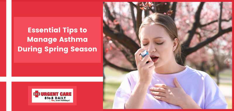 Essential Tips to Manage Asthma During Spring Season